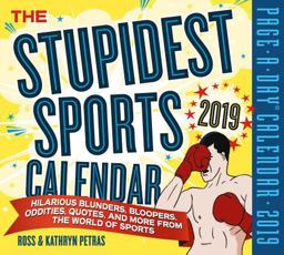 Stupidest Sports Calendar Page-a-Day 2019  9781523503568 Front Cover