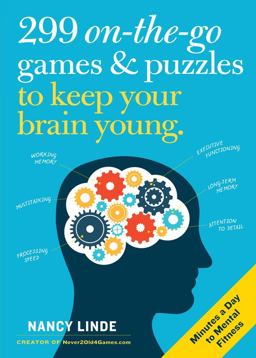 299 on-The-Go Games and Puzzles to Keep Your Brain Young