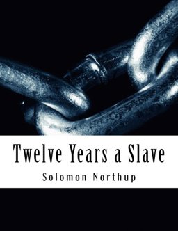 Twelve Years a Slave