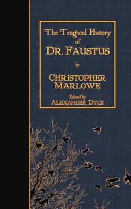 The Tragical History of Doctor Faustus