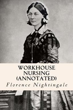 Workhouse Nursing (annotated)