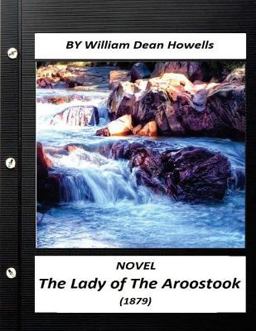 The Lady of the Aroostook (1879) NOVEL by William Dean Howells