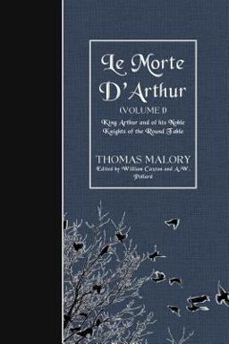 Le Morte D'Arthur (Volume 1)