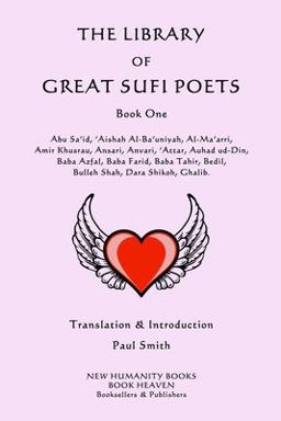 The Library of Great Sufi Poets: Book One