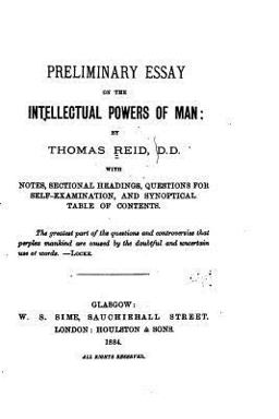 Preliminary Essay on the Intellectual Powers of Man