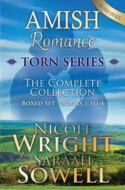 AMISH Romance; Torn Series; the Complete Collection: Boxed Set - Books 1-4