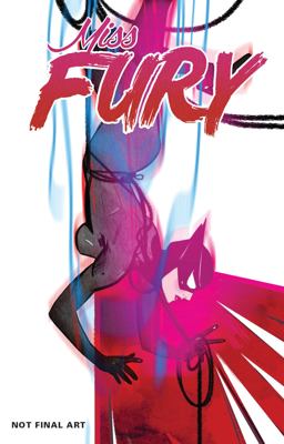 Miss Fury: the Minor Key  9781524102166 Front Cover