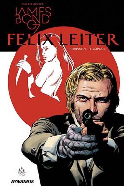 James Bond: Felix Leiter  9781524104702 Front Cover