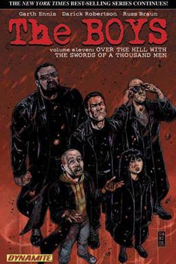 The Boys Volume 11: over the Hill with the Swords of a Thousand Men - Garth Ennis Signed