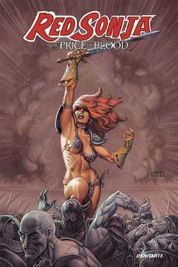 Red Sonja: the Price of Blood