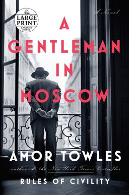 Gentleman in Moscow A Novel  9781524708696 Front Cover