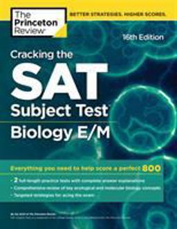 Cracking the SAT Subject Test in Biology e/M, 16th Edition