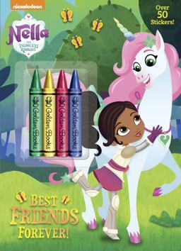 Best Friends Forever! (Nella the Princess Knight) Best Friends Forever! (Nella the Princess Knight)