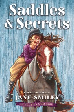Saddles and Secrets (an Ellen and Ned Book)