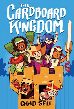 Cardboard Kingdom (a Graphic Novel)  9781524719388 Front Cover