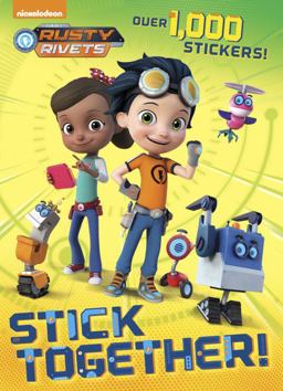 Stick Together! (Rusty Rivets)