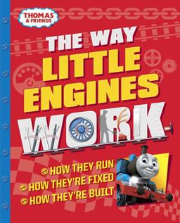 The Way Little Engines Work (Thomas and Friends)