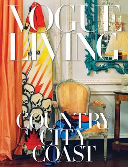 Vogue Living: Country, City, Coast  9781524732059 Front Cover