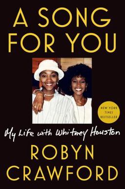 Song for You My Life with Whitney Houston  9781524742843 Front Cover