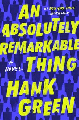 Absolutely Remarkable Thing A Novel  9781524743444 Front Cover