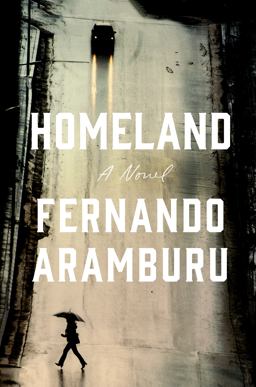 Homeland A Novel  9781524747121 Front Cover