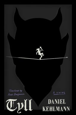 Tyll A Novel  9781524747466 Front Cover