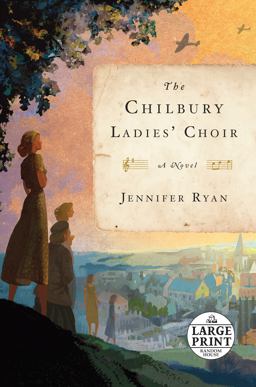 Chilbury Ladies' Choir A Novel  9781524751890 Front Cover