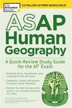 ASAP Human Geography: a Quick-Review Study Guide for the AP Exam