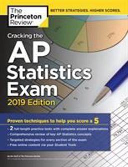 Cracking the AP Statistics Exam, 2019 Edition