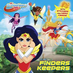 Finders Keepers (DC Super Hero Girls)