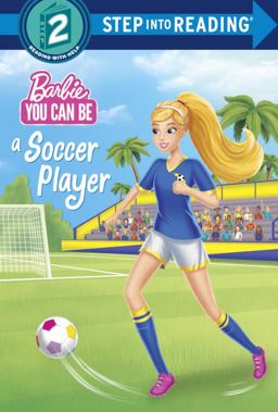 You Can Be a Soccer Player (Barbie)