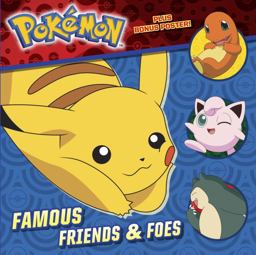 Famous Friends and Foes (Pokémon)