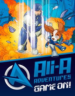 Ali-A Adventures: Game on! the Graphic Novel