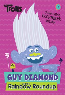 Guy Diamond and the Rainbow Roundup (DreamWorks Trolls)