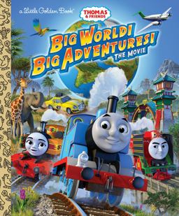 Big World! Big Adventures! the Movie (Thomas and Friends)