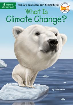 What Is Climate Change?  9781524786151 Front Cover