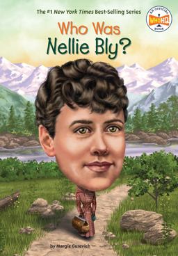Who Was Nellie Bly?  9781524787530 Front Cover
