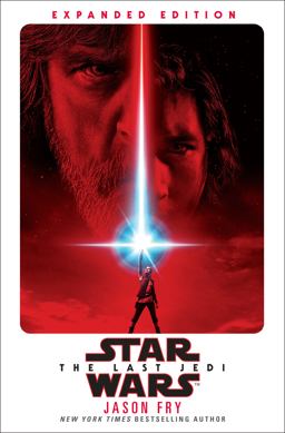 Last Jedi: Expanded Edition (Star Wars)  9781524797119 Front Cover