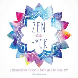 Zen As F*ck 2021 Wall Calendar