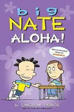Big Nate: Aloha!