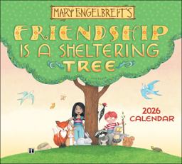 Mary Engelbreit's Friendship Is a Sheltering Tree 2026 Deluxe Wall Calendar