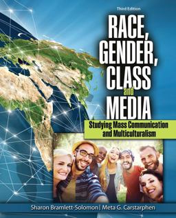 Race, Gender, Class, and Media: Studying Mass Communication and Multiculturalism 3rd 9781524909888 Front Cover