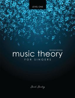 Music Theory for Singers Level One 2nd 9781524914363 Front Cover
