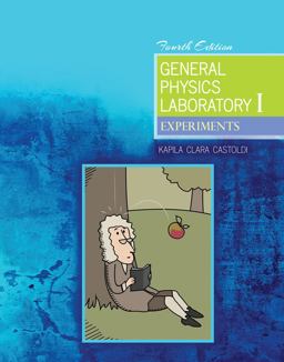 General Physics Laboratory I Experiments 4th 9781524920500 Front Cover