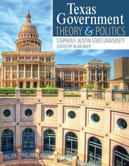 Texas Government: Theory and Politics  9781524922351 Front Cover