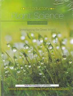 Introductory Plant Science Investigating the Green World 2nd 9781524940386 Front Cover