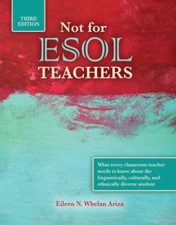 Not for ESOL Teachers 3rd 9781524948771 Front Cover