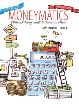 Moneymatics: Where Money and Mathematics Meet  9781524949822 Front Cover