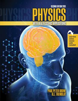Physics with Health Science Applications 2nd 9781524950620 Front Cover