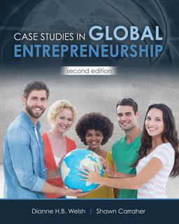 Case Studies in Global Entrepreneurship 2nd 2018 Revised  9781524950767 Front Cover